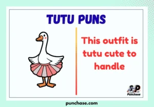 Tutu Puns