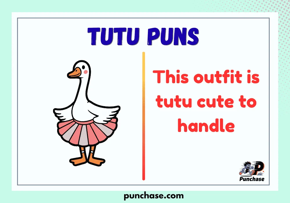 Tutu Puns