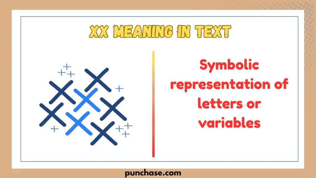 xx meaning in text